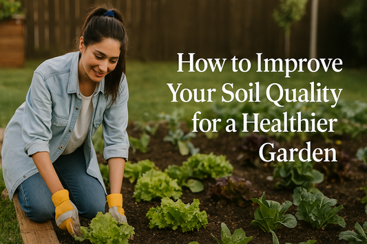 Why Organic Gardening is Better for Your Health and the Environment